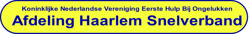 Koninklijke Nederlandse Vereniging Eerste Hulp Bij Ongelukken
Afdeling Haarlem Snelverband